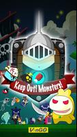 Keep Out! Monsters! ポスター