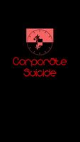 Corporate Suicide Fun Blog poster