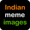 Latest Indian Memes Collection
