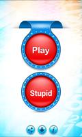 Stupid Button Affiche