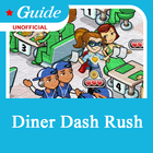 Guide for Diner Dash Rush ícone