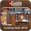 Guide for Cooking Dash 2016