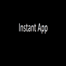 Test Instant App APK