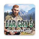 Far Cry 5 Beginner Guide APK