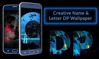 Creative Name & Letter DP Wallpaper Affiche