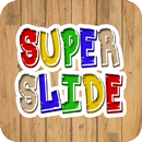 Super Slide APK