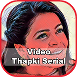 Video Thapki Serial