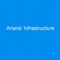 Anand Infrastructures