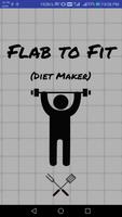 Flab to Fit - Diet Maker Affiche