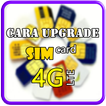 Cara Upgrade 4G Semua Operator