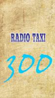 Radio Taxi 300 Chofer capture d'écran 3