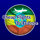 Cheap Flights to Ethiopia icône
