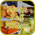 Resep Roti Pilihan أيقونة