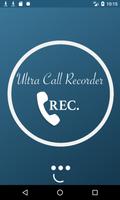 Ultra Call Recorder Affiche