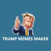 ”Trump Memes Maker