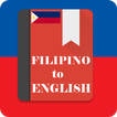 English to Filipino Dictionary -Tagalog Dictionary