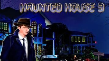 Haunted House 3 โปสเตอร์