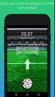 2 Schermata Kick off Soccer Screen Lock–Football Worldcup 2018