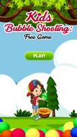 Kids Bubble Shooter :Free Game poster