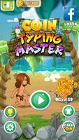 Coin Typing Master পোস্টার