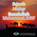 Kisah Hidup Rosulullah Nabi Mu APK