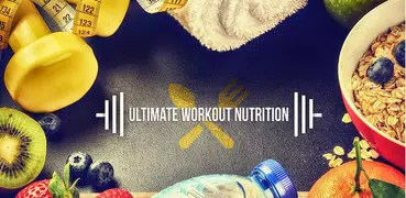 Ultimate Workout Nutrition