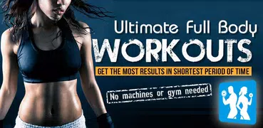 Ultimate Full Body Workouts