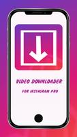 Video Downloader - for Instagram Pro Repost App Affiche