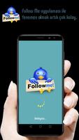 Poster Follow Me - Takipçi ve Beğeni