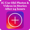 Upload Old Stories Instagram