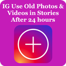Upload Old Stories Instagram APK
