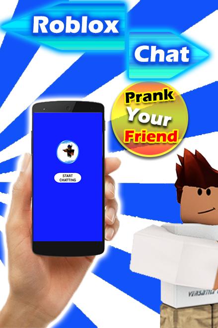 Fake Chat With Roblox For Android Apk Download - roblox com chat