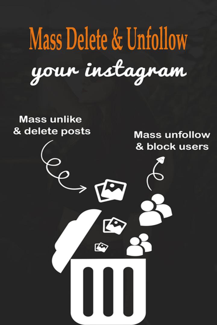 Mass Delete for Instagram APK for Android Download