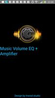 Music Volume EQ + Amplifier پوسٹر