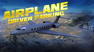 Airplane Driver Parking Affiche