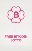 Free Bitcoin Lotto poster