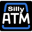 Silly ATM