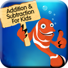 Addition Subtraction For Kids icône