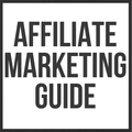 Affiliate Marketing Guide