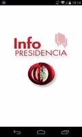 InfoPresidencia poster