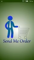 Send Me Order постер