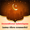 Invocations Islamiques