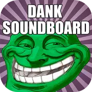 Dank SoundBoard for Memes