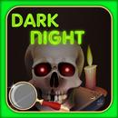 Mysterious Dark Night Fun APK