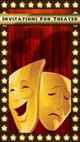 Invitations For Theater-poster