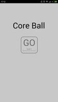 Core Ball 2 Affiche