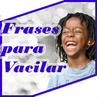 Frases para Vacilar ! أيقونة