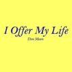 I Offer My Life Don Moen