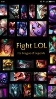FightLoL for league of legends plakat