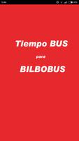 TiempoBus para Bilbobus plakat